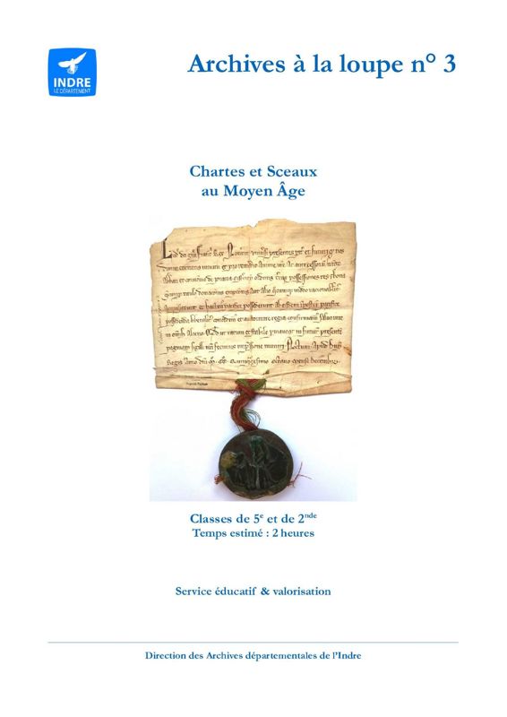 Archives à la loupe n° 3 : Chartes et Sceaux au Moyen Âge